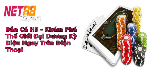 Bắn cá H5 khám phá thế giới