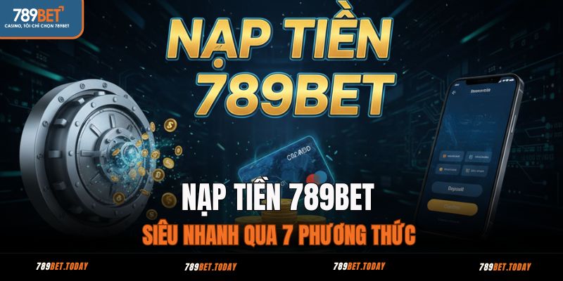 nạp tiền 789bet
