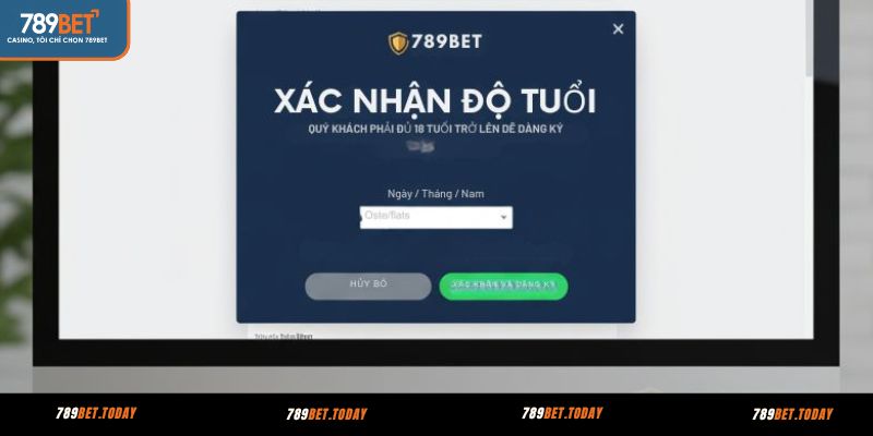 Những người chơi đủ 18 tuổi mới được phép khi đăng ký 789BET